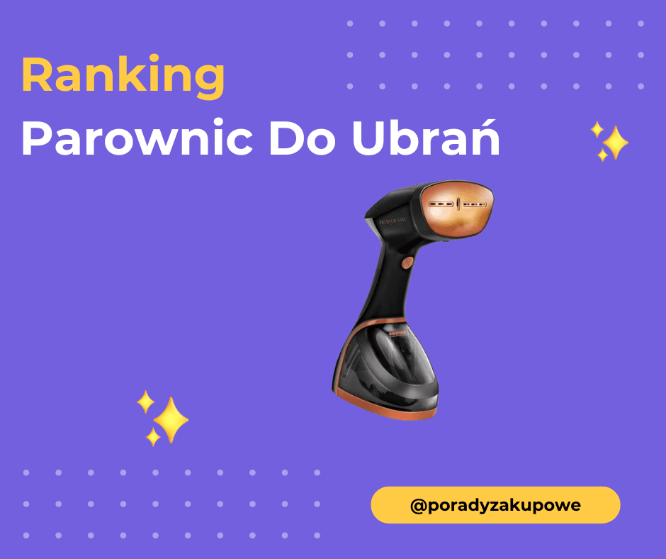 Ranking Parownic Do Ubrań