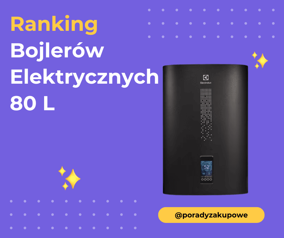 Bojler Elektryczny 80L