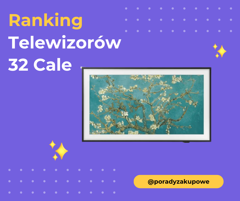 Ranking Telewizorów 32 Cale