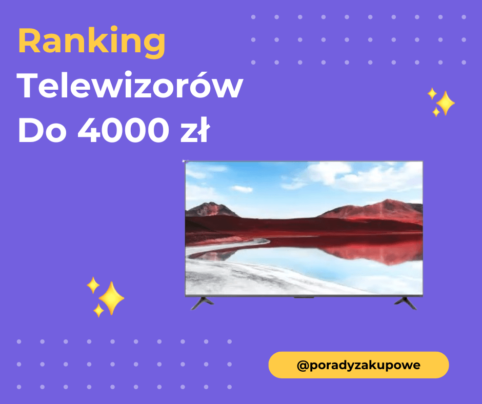 Ranking Telewizorów Do 4000 zł